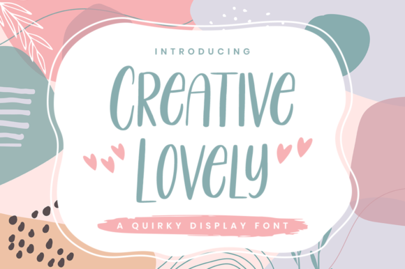 Creative Lovely: A Handwritten Font Built for Editorial Design