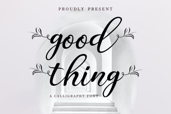 Good Thing: A Vintage Script Font Built for Visual Marketing