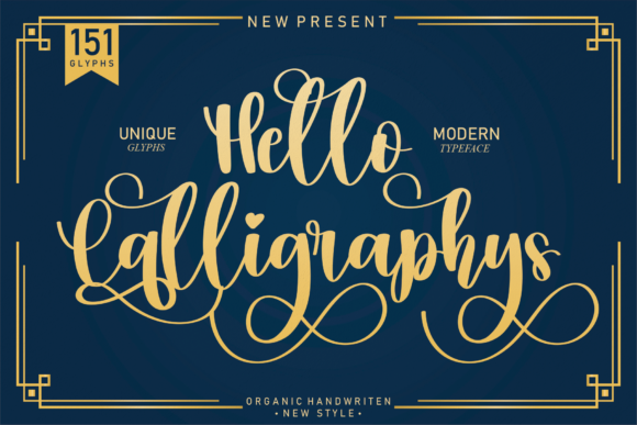 Hello Calligraphys: A Script Font That Polishes Your Brand
