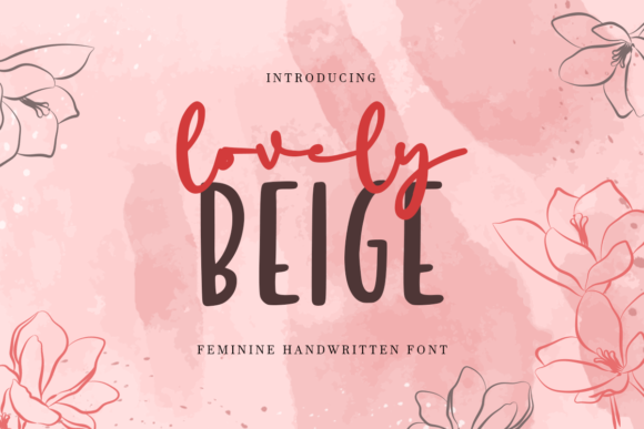 Lovely Beige: A Handwritten Typeface for Editorial Warmth