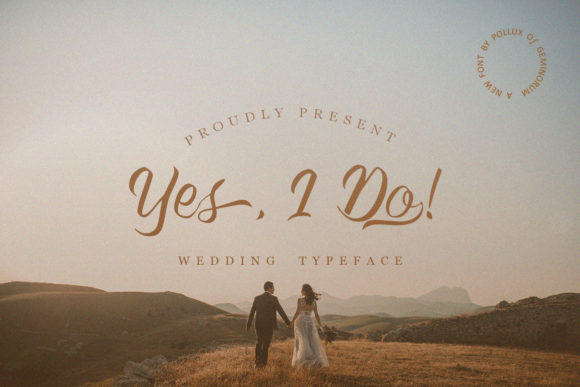 Yes, I Do Font: A Web Designer’s Review for Romantic Digital Branding